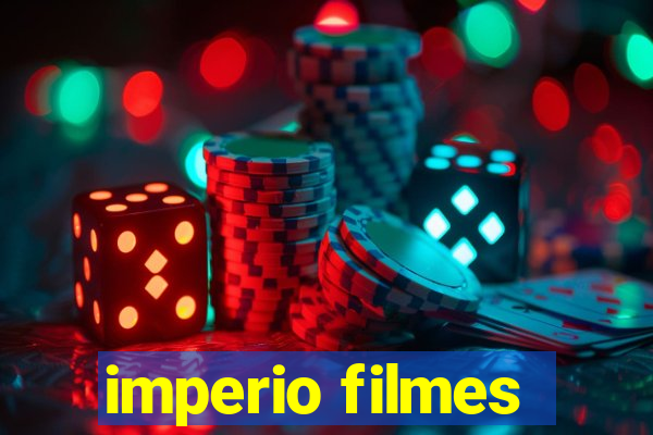 imperio filmes